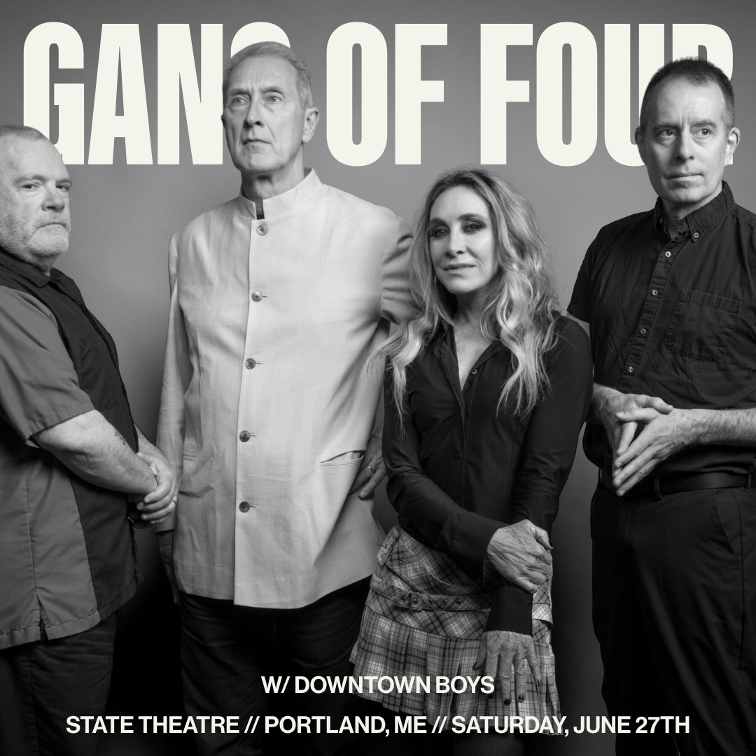 Gang of Four TicketsState Theatre // Portland, ME