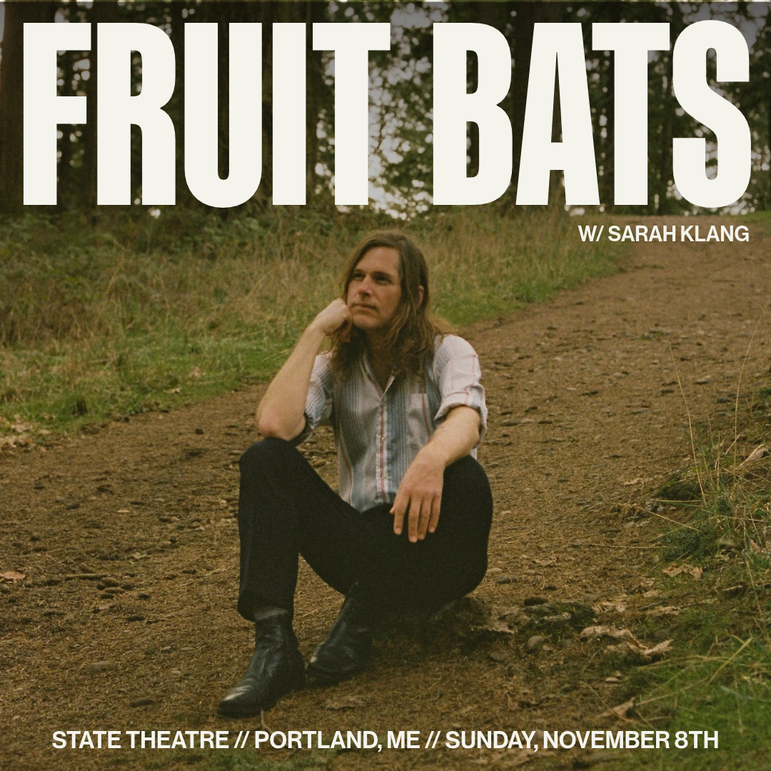 Fruit Bats TicketsState Theatre // Portland, ME