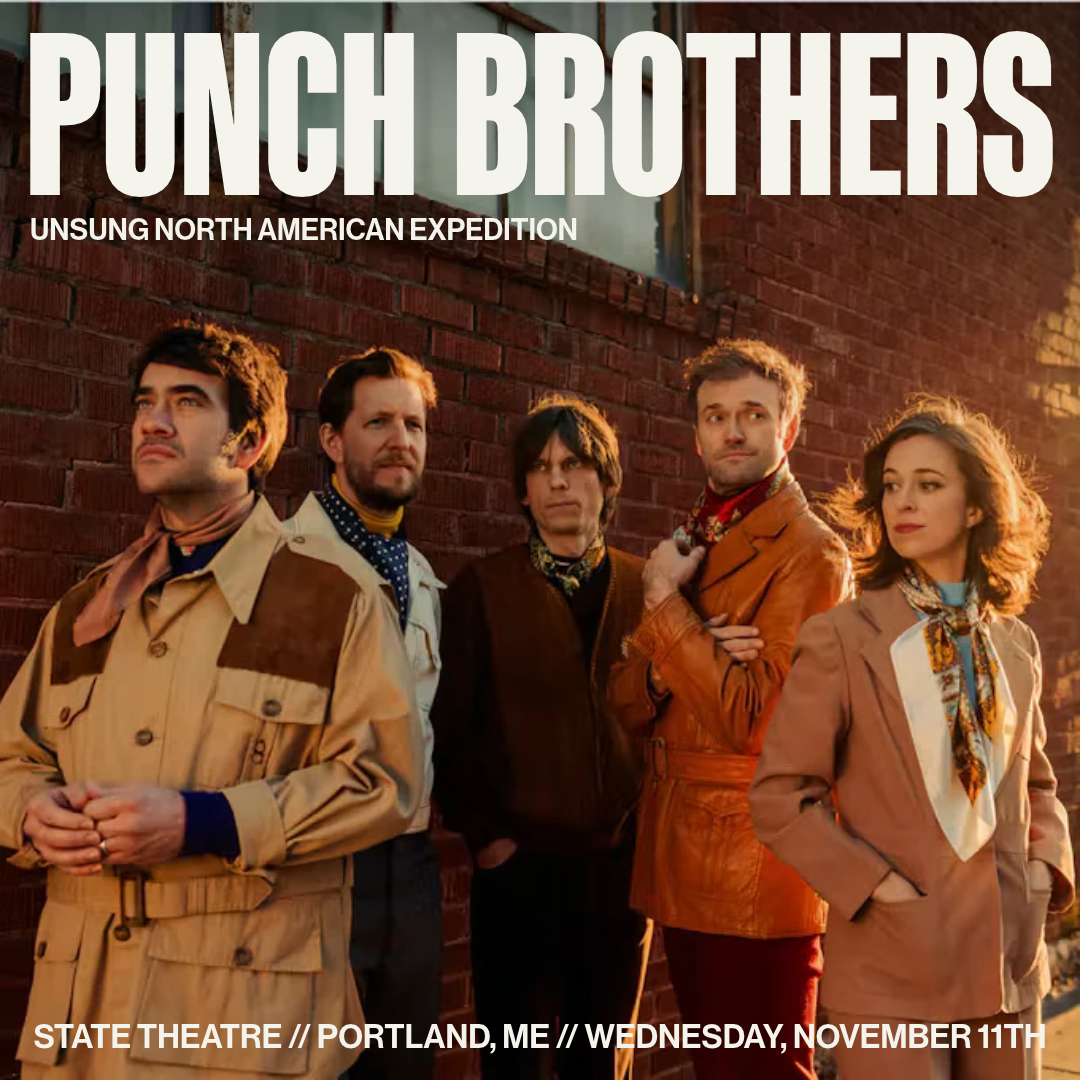 Punch Brothers TicketsState Theatre // Portland, ME